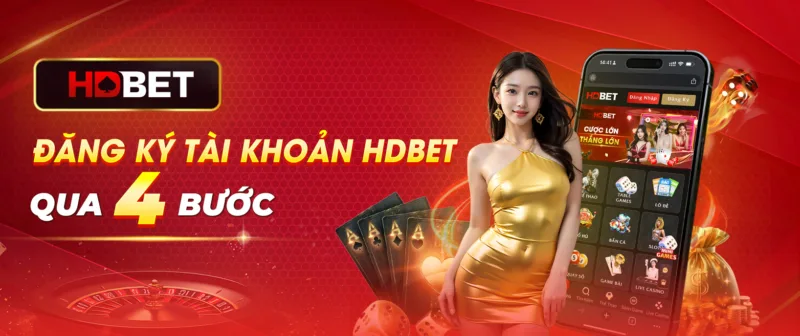 Đăng ký tài khoản HDBET qua 4 bước