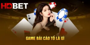 Game bài cào HDBET - Luật chơi và cách tham gia dễ dàng